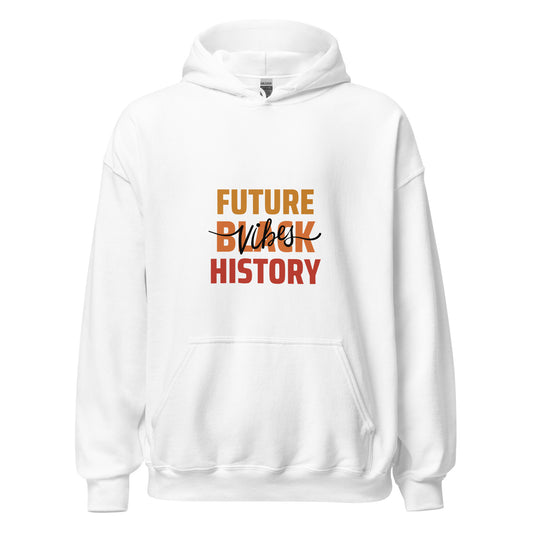 Future Black History Vibes Hoodie